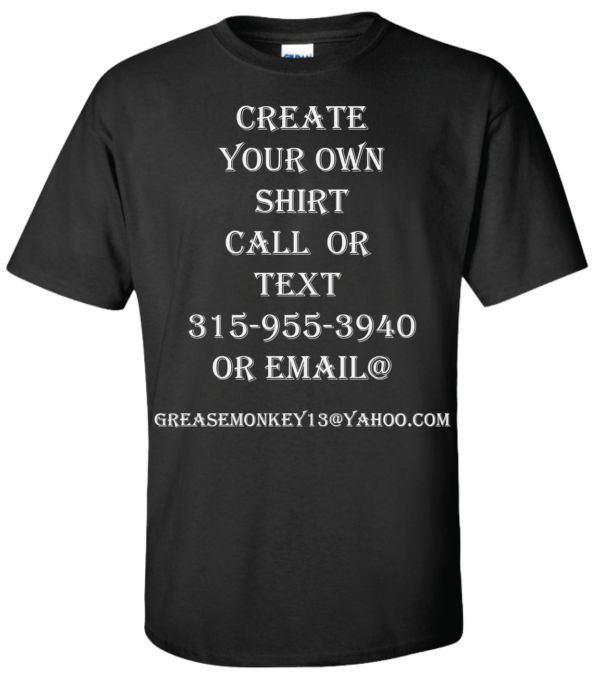 CREATE YOUR OWN SHIRT