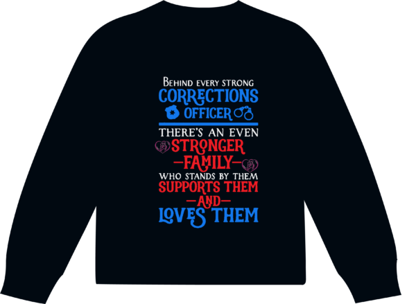 Behind Every Officer long Sleeve