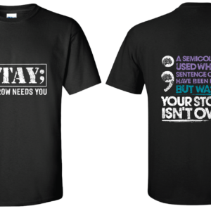 Stay suicide awareness shirt